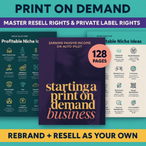 Print-on-Demand Business Guide | DFY POD eBook | Earn Passive Income on Auto-Pilot