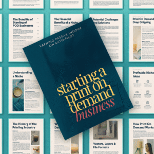 Print-on-Demand Business Guide | DFY POD eBook | Earn Passive Income on Auto-Pilot